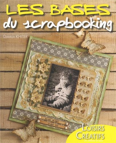 couverture de : Les bases du scrapbooking