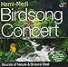 Produktbild Oreade Music Hemi-Medi: Birdsong Concert by N/A (2003-10-07)