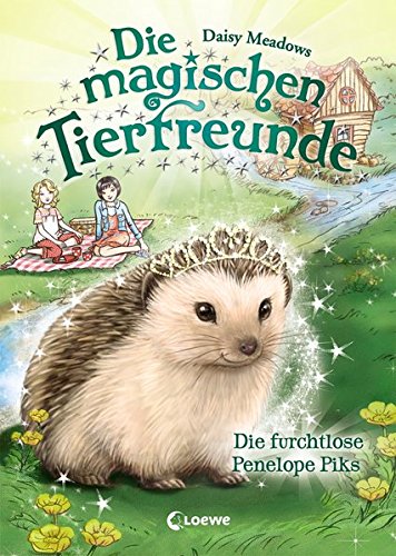 Preisvergleich Produktbild Die magischen Tierfreunde - Die furchtlose Penelope Piks