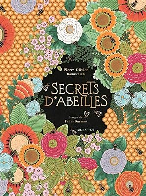Secrets d'abeilles