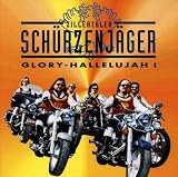 Glory-Hallelujah! - Zillertaler Sch�rzenj�ger