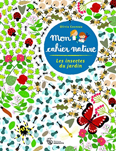Les Insectes du jardin