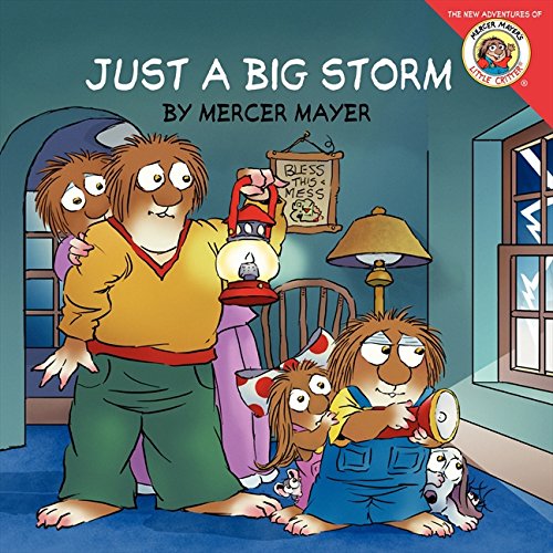 Little Critter: Just a Big Storm (Mercer Mayer's Little Critter)