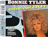 Breakout (3 versions, 1990) - Bonnie Tyler