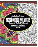Image de Le Soulager Le Stress Pages a Colorear Pour Adultes: Amusant, Facile & Relaxant Mandala Serie (Vol. 6)