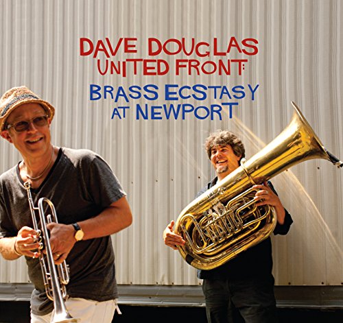 United Front: Brass Ecstasy at Newport (Live)