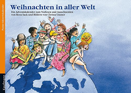 Download Weihnachten in aller Welt: Ein Adventskalender zum Vorlesen und Ausschneiden Download Weihnachten in aller Welt: Ein Adventskalender zum Vorlesen und Ausschneiden
