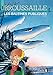 Broussaille - tome 1 - LES BALEINES PUBLIQUES by Bom, Frank