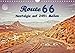 Produktbild Nostalgie auf 2451 Meilen - Route 66 (Wandkalender 2018 DIN A4 quer): Route 66, endlos lange Straße von Chicago (Illinois) nach Santa Monica ... ... Natur) [Kalender] [Apr 07, 2017] Roder, Peter