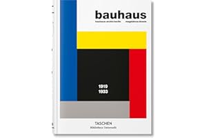 Bauhaus. Edición actualizada: 1919-1933 (Bibliotheca Universalis)