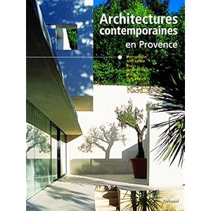 Architectures contemporaines en Provence