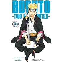 Boruto: Two Blue Vortex nº 01: Naruto Next Generations : Kishimoto