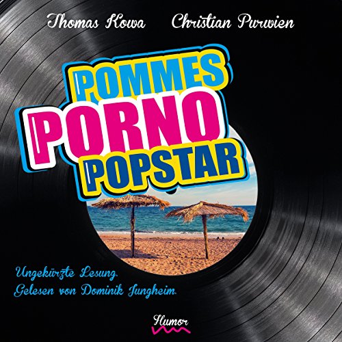 Pommes-Porno-Popstar