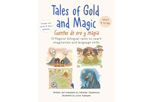 Tales of Gold and Magic | Cuentos de oro y magia: Spanish-English Bilingual Stories for Kids