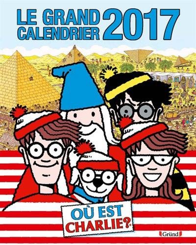 Le grand calendrier Charlie 2017 gratuit Le grand calendrier Charlie 2017 gratuit