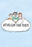 Atheism For Kids