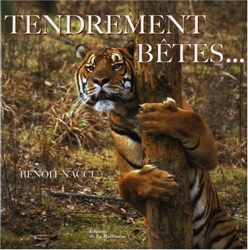 Tendrement bêtes...