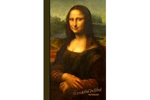 Leonardo da Vinci Notebook: Mona Lisa, La Joconde, La Gioconda ( journal / cuaderno / portable / gift ) (Signature Series)