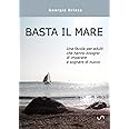 Basta il mare
