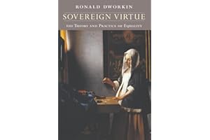 Sovereign Virtue: The Theory and Practice of Equality