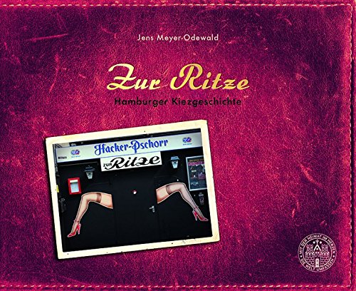 Download Zur Ritze: Hamburger Kiezgeschichte Download Zur Ritze: Hamburger Kiezgeschichte