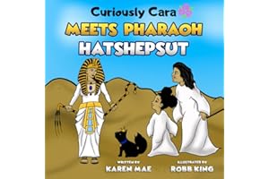 Curiously Cara Meets Pharaoh Hatshepsut (African Queens)