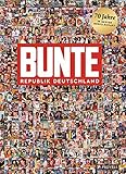 BUNTE Republik Deutschland by Patricia Riekel