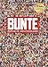 BUNTE Republik Deutschland by Patricia Riekel