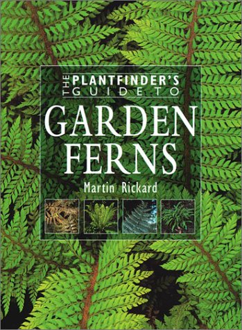 The Plantfinder's Guide to Garden Ferns livre