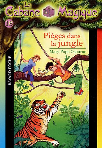 Download La Cabane Magique, Tome 18 : Pièges dans la jungle Download La Cabane Magique, Tome 18 : Pièges dans la jungle
