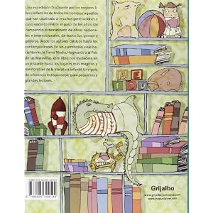 1001 libros infantiles que hay que leer antes de crecer / 1001 Children's Books You Must Read Before You Grow