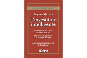 L'investitore intelligente. Aggiornata con i nuovi commenti di Jason Zweig