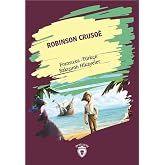 Robinson Crusoe (Robinson Crusoe) Fransızca T&uuml;rk&ccedil;e Bakışımlı Hikayeler