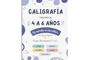 Caligrafía para niños de 4 a 6 años: Aprende a escribir con letra ligada y pauta Montessori 5mm (Caligrafía y grafomotricidad)