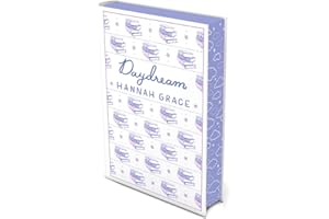 Daydream: Deluxe Edition Hardcover: The #1 global and Sunday Times bestselling author of ICEBREAKER and WILDFIRE