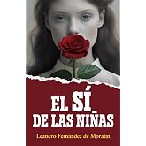 EL S&Iacute; DE LAS NI&Ntilde;AS: Edici&oacute;n para secundaria