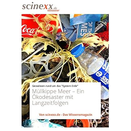 [PDF] Download Müllkippe Meer: Ein Á–kodesaster mit Langzeitfolgen Kostenlos