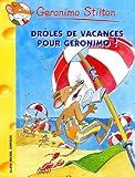Drôles de vacances pour Géronimo !