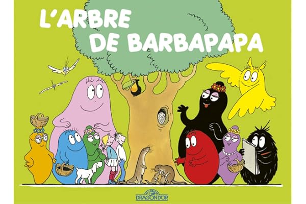 Les Classiques - Les aventures de Barbapapa - L'Arbre - Album illustré - Dès 2 ans