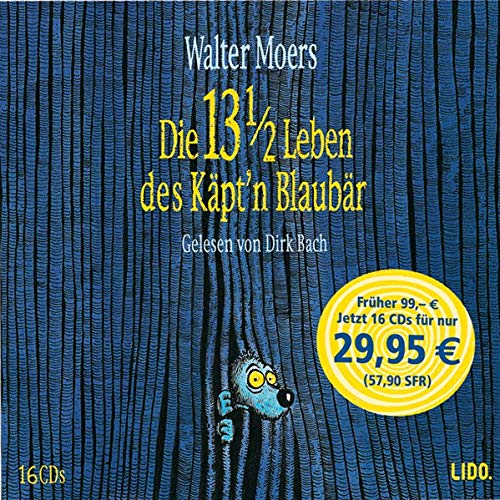 Die 13 1 2 Leben Des Käpt N Blaubär Altersempfehlung Die 13 1/2 Leben des Käpt´n Blaubär: Lesung. : Moers, Walter, Bach
