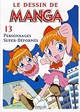 Dessin de manga (le) Vol.13