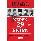 Neden 29 Ekim?: Cumhuriyetin İlanına Giden Yol