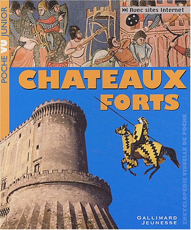 couverture de : Ch&acirc;teaux forts