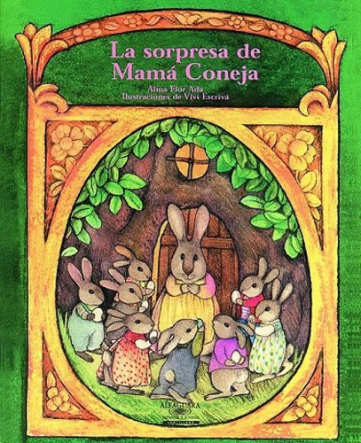 Read La Sorpresa De Mama Coneja A Surprise For Mother Rabbit