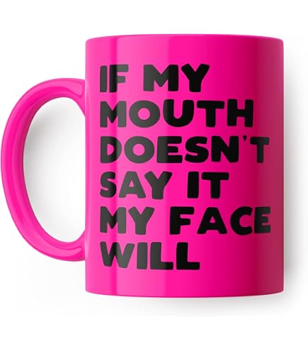 Funny Coffee Mug - 'Despite The Look On My Face You're Still Talking' - Humorous Gift Mug - View #3