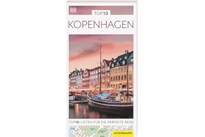 TOP10 Reiseführer Kopenhagen: TOP10-Listen zu Highlights, Themen und Stadtteilen mit wetterfester Extra-Karte
