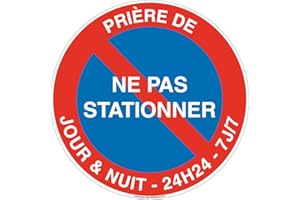 AUA SIGNALETIQUE - Panneau De Signalisation Circulaire en PVC 1.5 mm (Ø 170 mm, Prière Ne Pas Stationner Jour & Nuit)