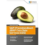 SAP-Praxishandbuch ABAP Core Data Services (CDS)
