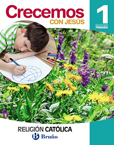 Religión católica Crecemos con Jesús 1 Primaria