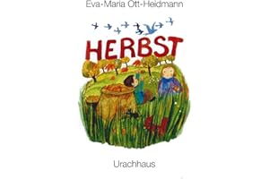 Herbst: Pappbilderbuch. Natur Entdecken für die ganz Kleinen. Ab 1 Jahr